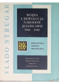 Wojna i rewolucja narodów Jugosławii 1941 - 1945