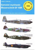 Typy broni i uzbrojenia Tom 184 Samolot myśliwski Messerschmitt Bf 109 K