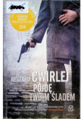 Pójdę twoim śladem
