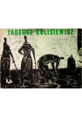 Tadeusz Kulisiewicz Wystawa prac
