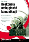 Doskonała umiejętność komunikacji