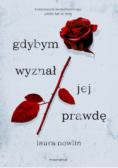 Gdybym wyznał jej prawdę