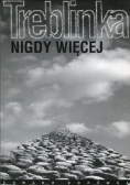 Treblinka Nigdy więcej