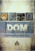 Dom w lubuskim pejzażu kulturowym