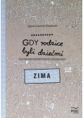 Gdy rodzice byli dziećmi. Zima