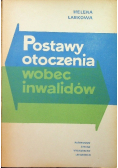 Postawy otoczenia wobec inwalidów