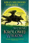 W cieniu królowej wilków. Księgi Geomanty. Tom 1