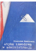 Etyka zawodowa w administracji