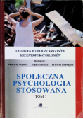 Społeczna psychologia stosowana Tom 1