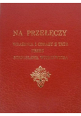 Na przełęczy Wrażenia i obrazy z Tatr