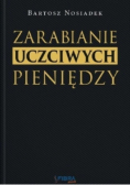 Zarabianie Uczciwych Pieniędzy
