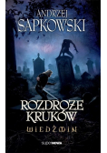 Wiedźmin Tom 9 Rozdroże kruków
