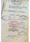 Kazania na niedzielę i święta całego roku 1899 r.