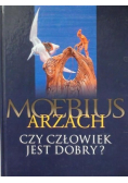 Czy człowiek jest dobry