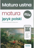 Matura 2024 Język polski Matura ustna Zakres podstawowy i rozszerzony