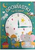 Opowiastki na 15 minut