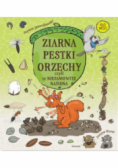Ziarna, pestki, orzechy, czyli te niesamowite nasiona