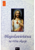 Błogosławieństwa na różne okazje