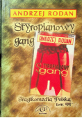 Styropianowy gang