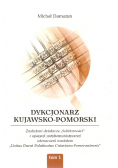 Dykcjonarz kujawsko-pomorski Tom 1