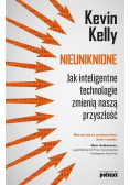 Nieuniknione. Jak inteligentne technologie zmienią naszą przyszłość