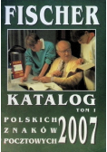 Katalog polskich znaków pocztowych 2007 Tom I