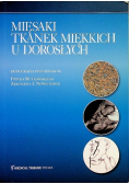 Mięsaki tkanek miękkich u dorosłych