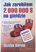 Jak zarobiłem 2 000 000 $ na giełdzie