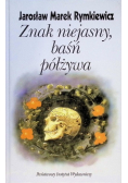 Znak niejasny baśń półżywa