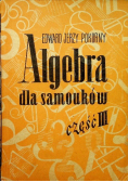 Algebra dla samouków, część III