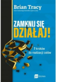 Zamknij się i Działaj