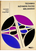 Technika inżynierii ruchu miejskiego