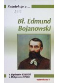 Rekolekcje z Edmund Bojanowski