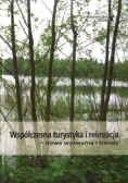 Współczesna turystyka i rekreacja