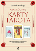Odwrócone karty tarota Jak interpretować znaczenie odwróceń i tworzyć bogatsze odczyty