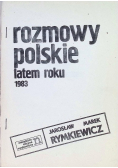 Rozmowy polskie latem roku 1983