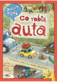 Opowiem ci mamo co robią auta