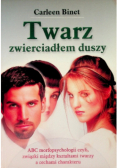 Twarz zwierciadłem duszy