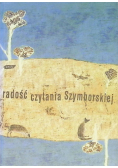 Radość czytania Szymborskiej