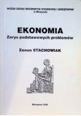 Ekonomia Zarys podstawowych problemów