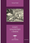 Zjawy szaleństwo i śmierć