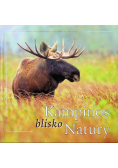 Kampinos blisko natury