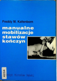 Manualne mobilizacje stawów kończyn