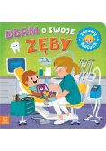 Dbam o swoje zęby