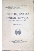Józef De Maistre a Henryk Rzewuski. Studjum porównawcze, 1925 r.