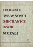 Badanie własności mechanicznych metali
