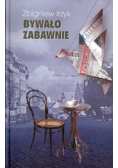 Bywało zabawnie