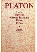 Platon - Uczta , Eutyfron, Obrona Sokratesa, Kriton, Fedon