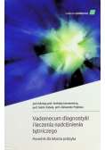 Vademecum diagnostyki i leczenia nadciśnienia tętniczego