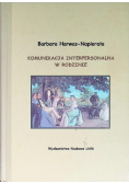 Komunikacja interpersonalna w rodzinie